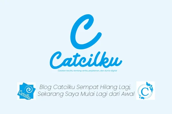 blog catcilku dari awal lagi
